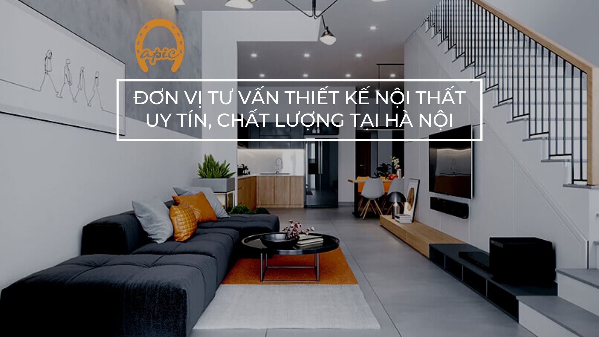 Đơn vị tư vấn thiết kế nội thất uy tín, chất lượng tại Hà Nội