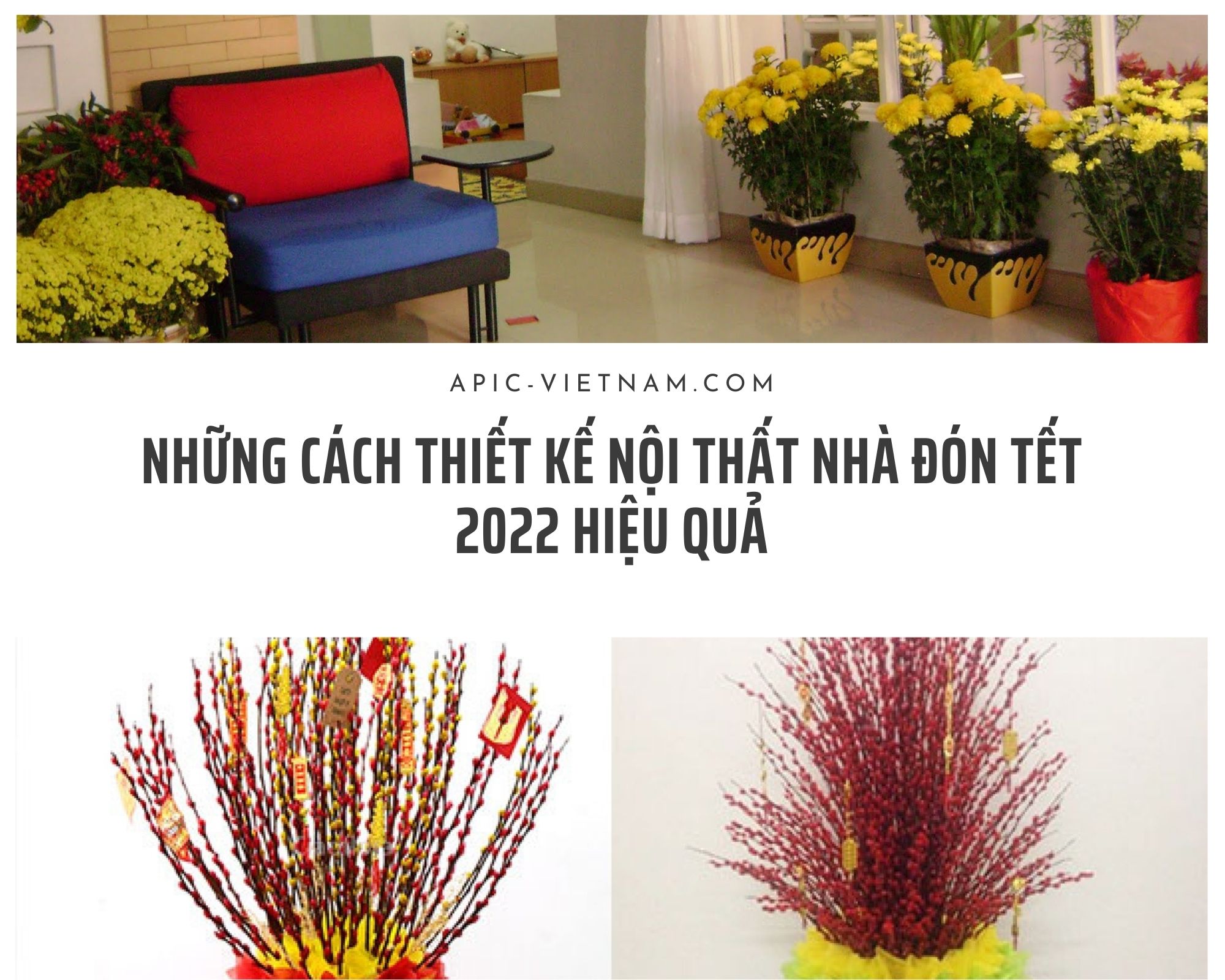 Những cách thiết kế nội thất nhà đón Tết 2022 hiệu quả